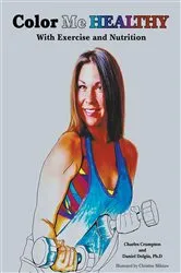 Book cover of Color Me Healthy by Daniel Dolgin Ph.D