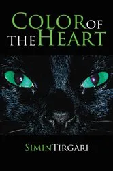 Book cover of Color of the Heart by Simin Tirgari
