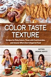 Book cover of Color Taste Texture by Matthew Broberg-Moffitt
