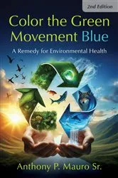 Book cover of Color the Green Movement Blue (2nd ed.) by Unknown