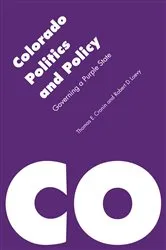 Book cover of Colorado Politics and Policy by Thomas E. Cronin
