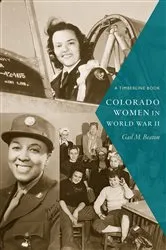 Book cover of Colorado Women in World War II by Gail M. Beaton