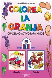 Book cover of Colorea la granja 1 by Maridda Mascheroni