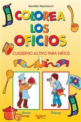 Book cover of Colorea los oficios 1 by Maridda Mascheroni