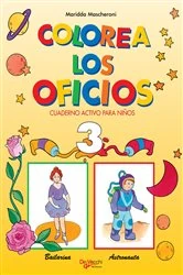 Book cover of Colorea los oficios 3 by Maridda Mascheroni