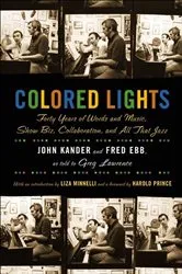 Book cover of Colored Lights by John Kander