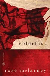 Book cover of Colorfast by Rose McLarney