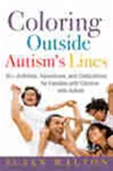 Book cover of Coloring Outside Autism's Lines by Susan Walton