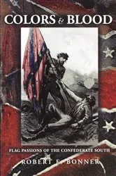Book cover of Colors and Blood by Robert E. Bonner