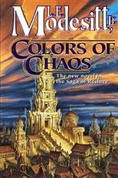 Book cover of Colors of Chaos by Modesitt, Jr., L. E.