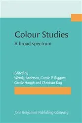 Book cover of Colour Studies by Wendy Anderson