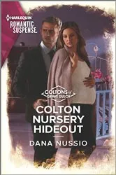 Book cover of Colton Nursery Hideout by Dana Nussio