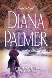 Book cover of Coltrain's Proposal by Diana Palmer