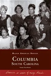 Book cover of Columbia, South Carolina by Vennie Deas-Moore