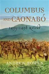 Book cover of Columbus and Caonabó by Andrew Rowen