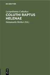 Book cover of Coluthi raptus Helenae by Lycopolitanus Colluthus