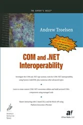 Book cover of COM and .NET Interoperability by Andrew Troelsen