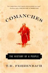 Book cover of Comanches by T.R. Fehrenbach