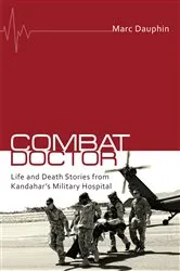 Book cover of Combat Doctor by Marc Dauphin