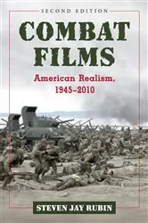 Book cover of Combat Films by Steven Jay Rubin