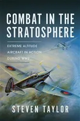 Book cover of Combat in the Stratosphere by Steven Taylor