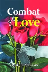 Book cover of Combat of Love by Clarence McClain