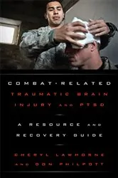 Book cover of Combat-Related Traumatic Brain Injury and PTSD by Cheryl Lawhorne-Scott