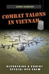 Book cover of Combat Talons in Vietnam by John Gargus