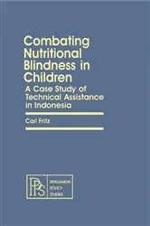 Book cover of Combating Nutritional Blindness in Children by Carl Fritz