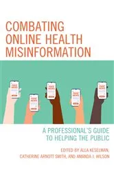 Book cover of Combating Online Health Misinformation by Unknown