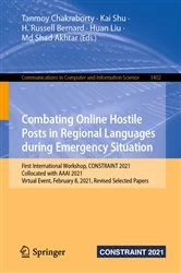 Book cover of Combating Online Hostile Posts in Regional Languages during Emergency Situation by Tanmoy Chakraborty