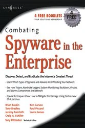 Book cover of Combating Spyware in the Enterprise by Paul Piccard