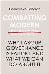 Book cover of Combatting Modern Slavery by Genevieve LeBaron