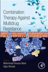 Book cover of Combination Therapy Against Multidrug Resistance by Mohmmad Younus Wani