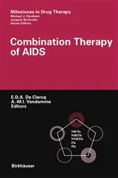 Book cover of Combination Therapy of AIDS by Erik De Clercq
