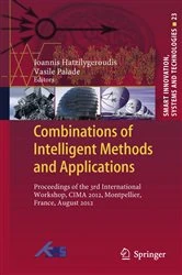 Book cover of Combinations of Intelligent Methods and Applications by Ioannis Hatzilygeroudis