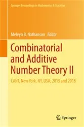 Book cover of Combinatorial and Additive Number Theory II by Melvyn B. Nathanson
