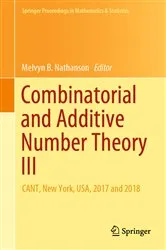 Book cover of Combinatorial and Additive Number Theory III by Melvyn B. Nathanson