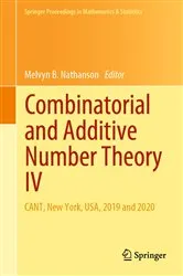 Book cover of Combinatorial and Additive Number Theory IV by Melvyn B. Nathanson