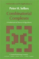 Book cover of Combinatorial Complexes by P.H. Sellers