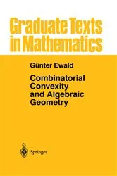 Book cover of Combinatorial Convexity and Algebraic Geometry by Unknown