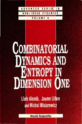 Book cover of Combinatorial Dynamics And Entropy In Dimension One by Luis Alseda
