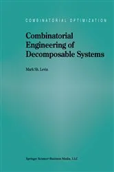 Book cover of Combinatorial Engineering of Decomposable Systems by Unknown