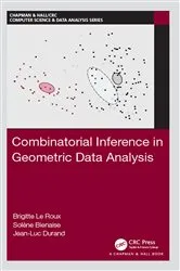 Book cover of Combinatorial Inference in Geometric Data Analysis by Unknown