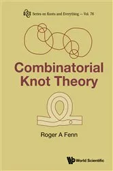 Book cover of Combinatorial Knot Theory by Unknown