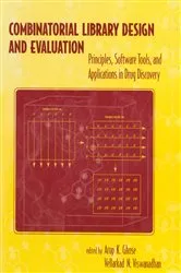 Book cover of Combinatorial Library Design and Evaluation by Arup Ghose