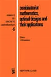 Book cover of Combinatorial Mathematics, Optimal Designs, and Their Applications by Unknown