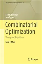 Book cover of Combinatorial Optimization (6th ed.) by Bernhard Korte