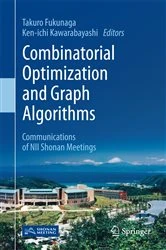 Book cover of Combinatorial Optimization and Graph Algorithms by Takuro Fukunaga