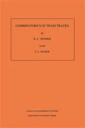 Book cover of Combinatorics of Train Tracks by R. C. Penner